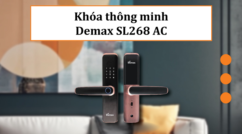 Khóa thông minh Demax EL268 AC